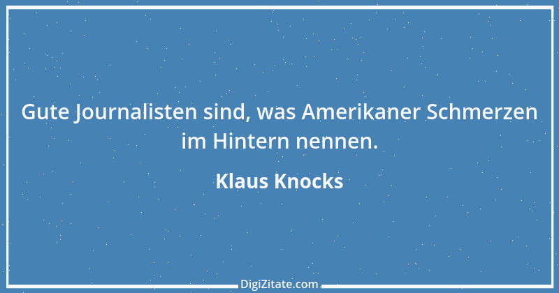 Zitat von Klaus Knocks 1