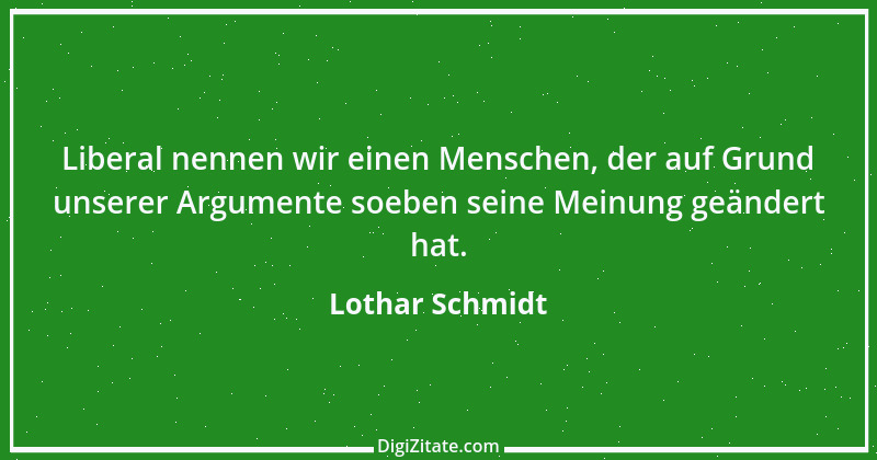 Zitat von Lothar Schmidt 14