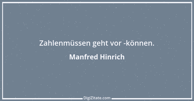 Zitat von Manfred Hinrich 492