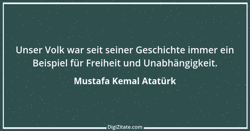 Zitat von Mustafa Kemal Atatürk 4