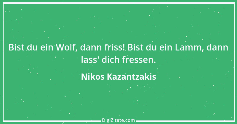 Zitat von Nikos Kazantzakis 3