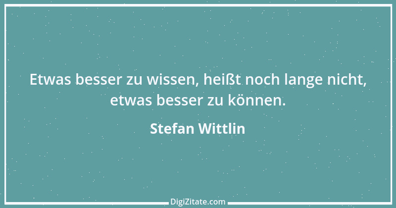 Zitat von Stefan Wittlin 27