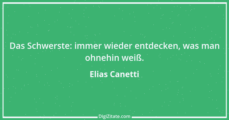 Zitat von Elias Canetti 12