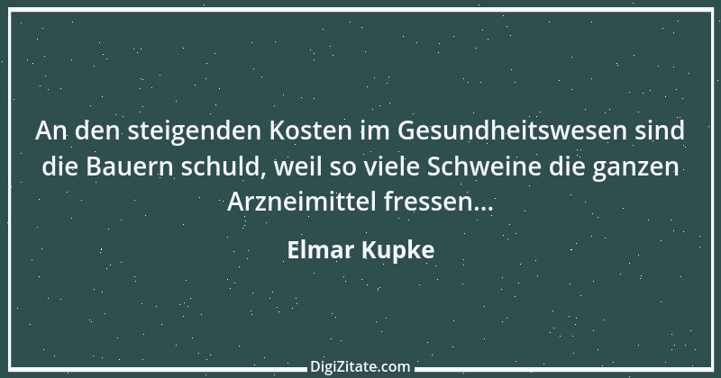 Zitat von Elmar Kupke 649