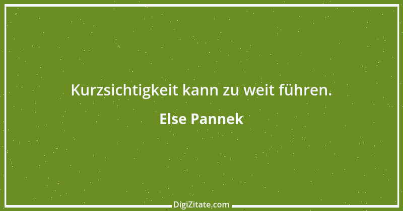 Zitat von Else Pannek 72