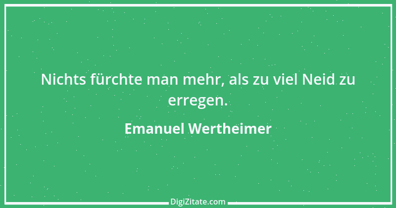 Zitat von Emanuel Wertheimer 394