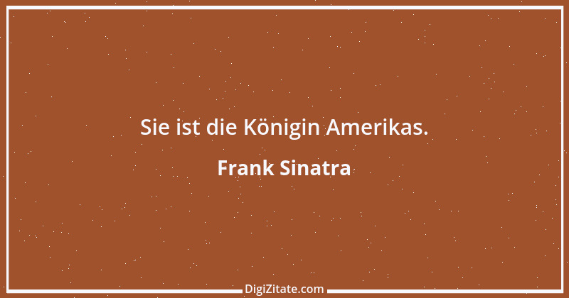 Zitat von Frank Sinatra 8