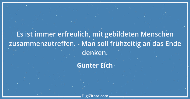 Zitat von Günter Eich 12