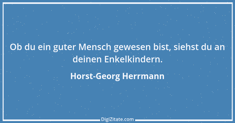 Zitat von Horst-Georg Herrmann 2