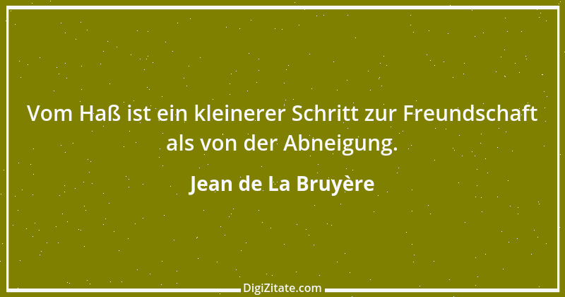 Zitat von Jean de La Bruyère 72