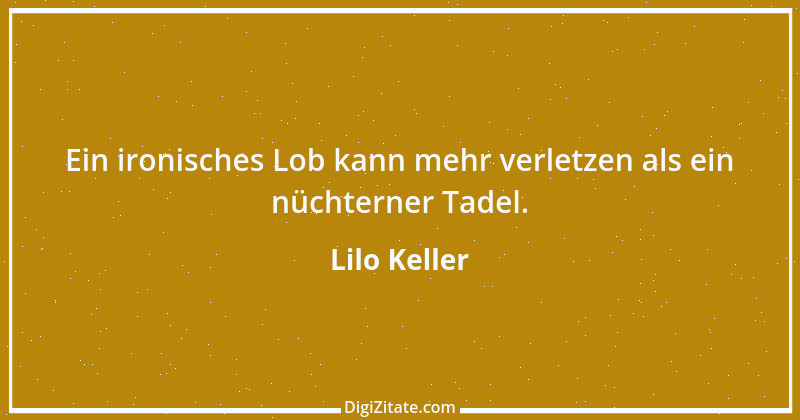 Zitat von Lilo Keller 19