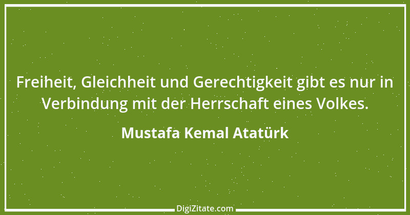 Zitat von Mustafa Kemal Atatürk 5