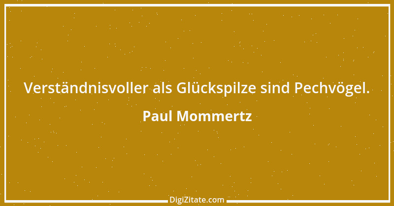 Zitat von Paul Mommertz 41