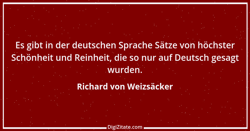 Zitat von Richard von Weizsäcker 9