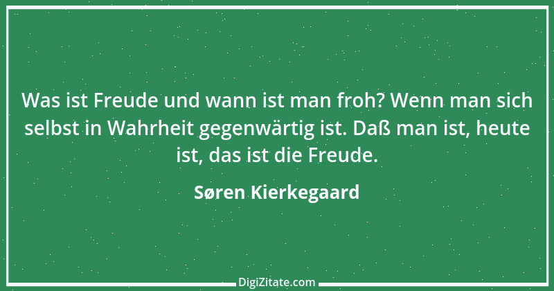 Zitat von Søren Kierkegaard 62