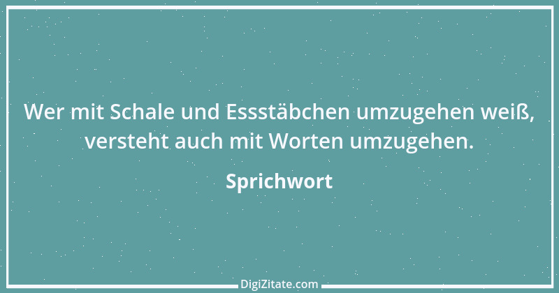 Zitat von Sprichwort 3311