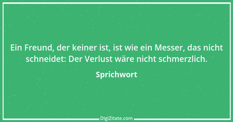 Zitat von Sprichwort 4311