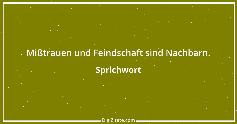 Zitat von Sprichwort 5311