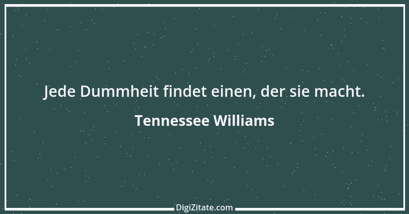 Zitat von Tennessee Williams 19