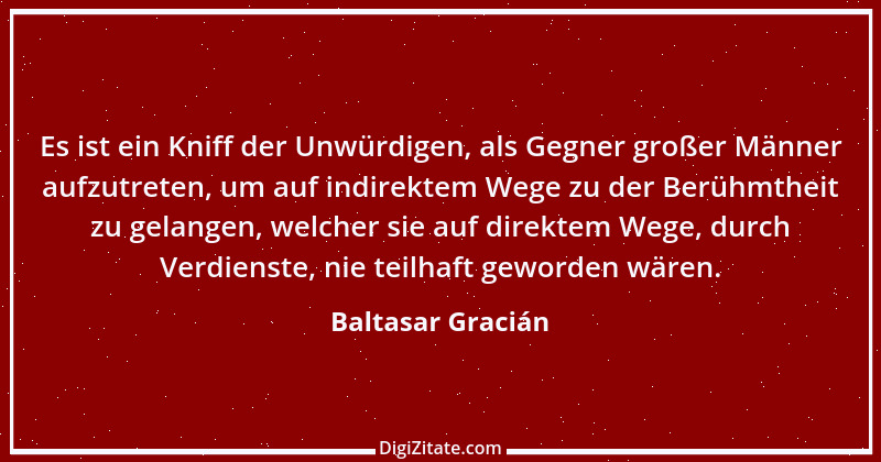 Zitat von Baltasar Gracián 125