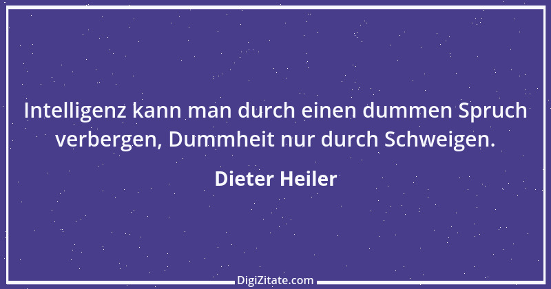 Zitat von Dieter Heiler 2