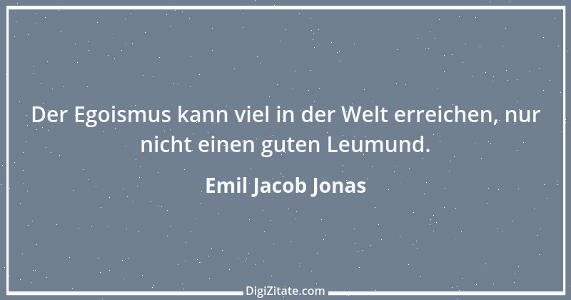 Zitat von Emil Jacob Jonas 2