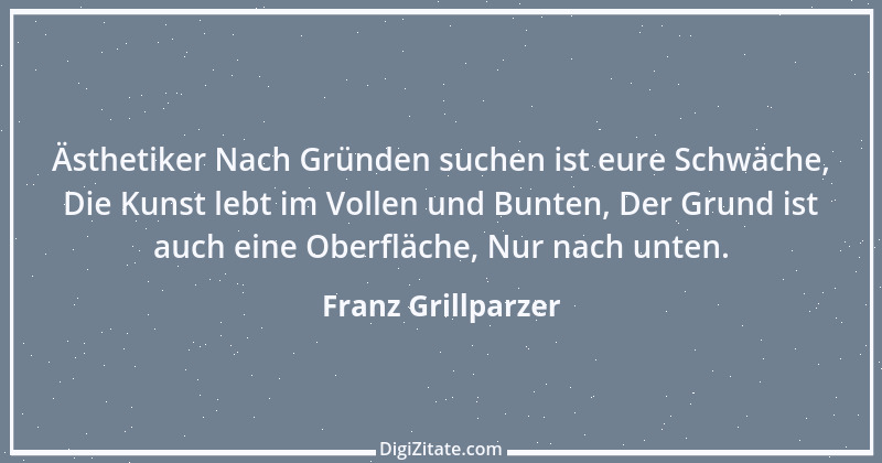 Zitat von Franz Grillparzer 166