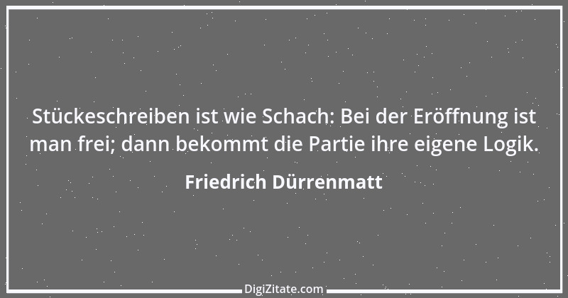 Zitat von Friedrich Dürrenmatt 83