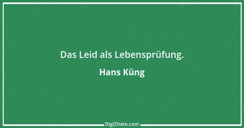 Zitat von Hans Küng 3