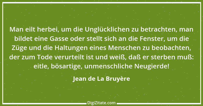 Zitat von Jean de La Bruyère 73