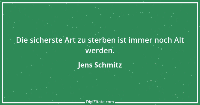 Zitat von Jens Schmitz 1