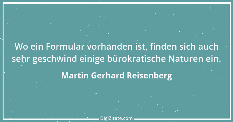 Zitat von Martin Gerhard Reisenberg 2635