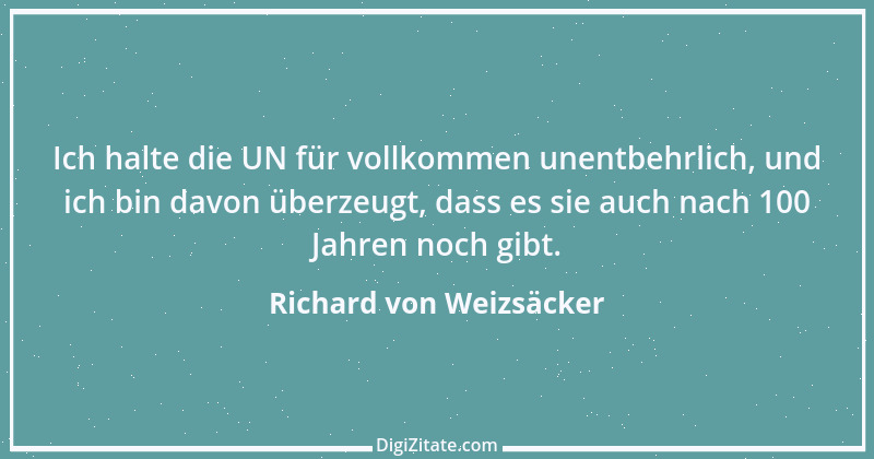 Zitat von Richard von Weizsäcker 10