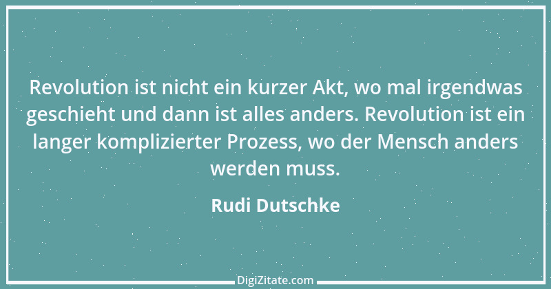 Zitat von Rudi Dutschke 25