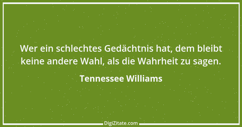 Zitat von Tennessee Williams 20