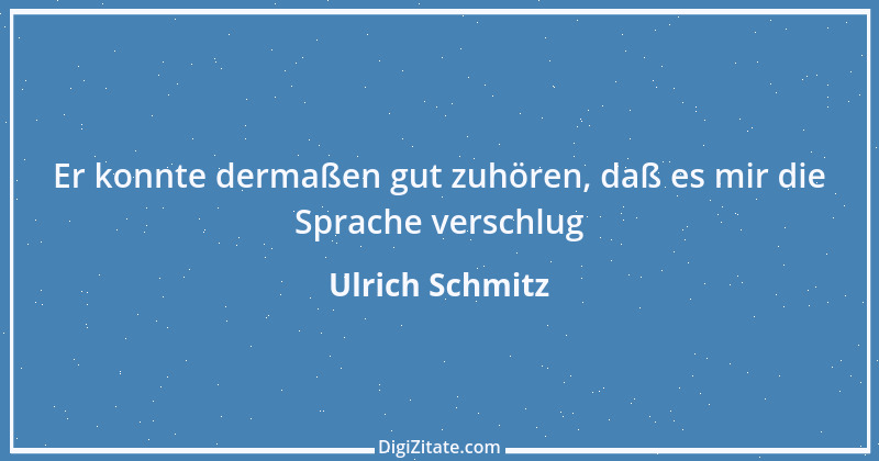 Zitat von Ulrich Schmitz 1