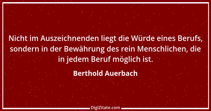 Zitat von Berthold Auerbach 166