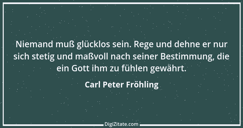 Zitat von Carl Peter Fröhling 38