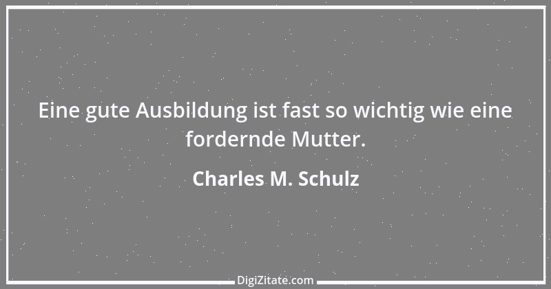 Zitat von Charles M. Schulz 3