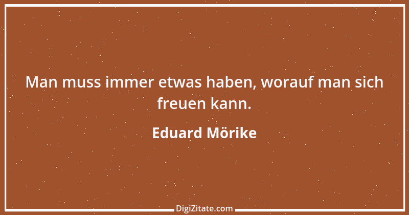 Zitat von Eduard Mörike 14