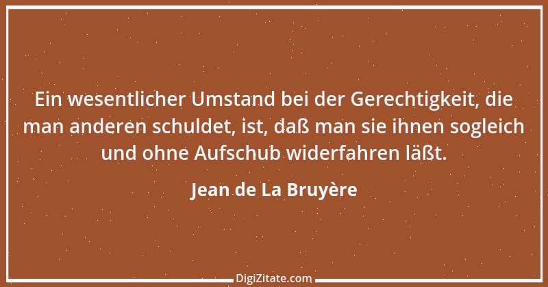 Zitat von Jean de La Bruyère 74