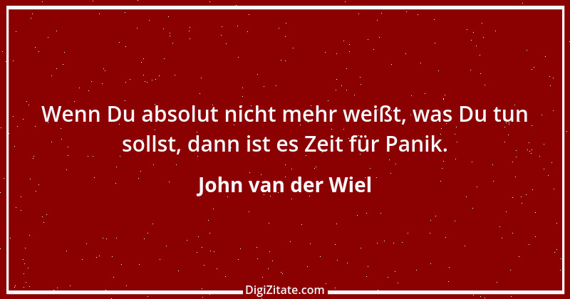 Zitat von John van der Wiel 1