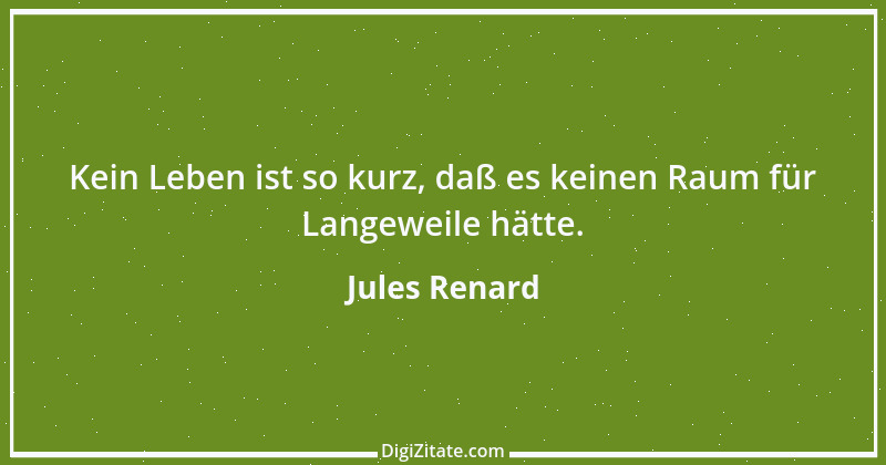 Zitat von Jules Renard 1