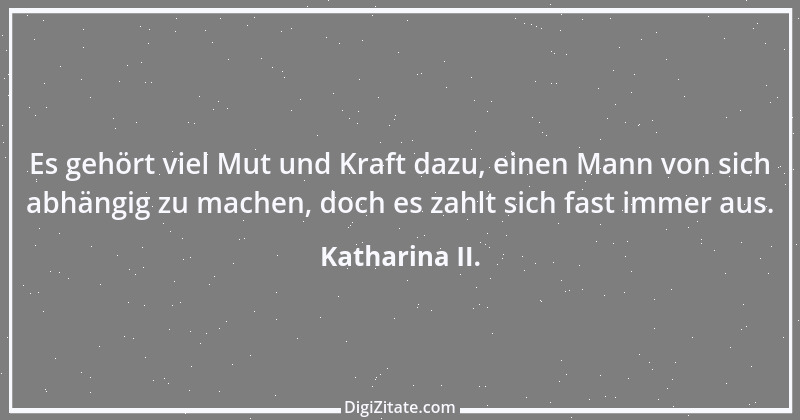 Zitat von Katharina II. 2