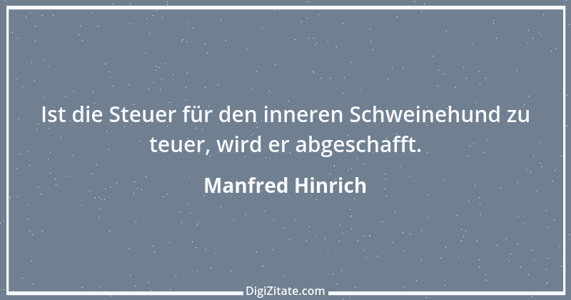 Zitat von Manfred Hinrich 3495