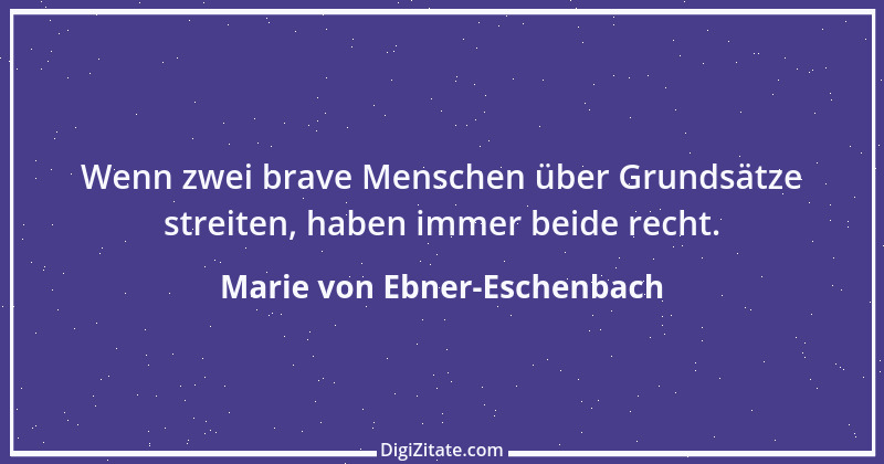 Zitat von Marie von Ebner-Eschenbach 289