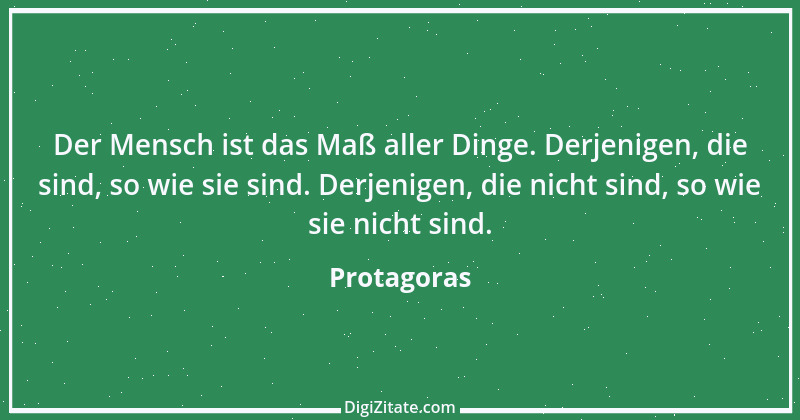 Zitat von Protagoras 4