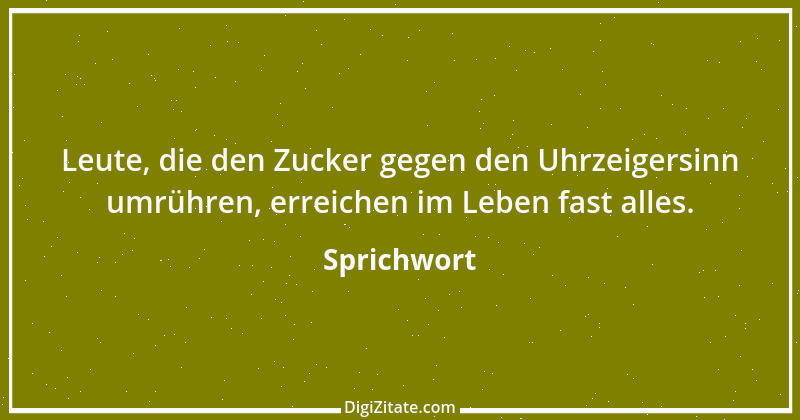 Zitat von Sprichwort 5313