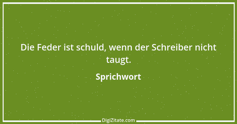 Zitat von Sprichwort 9313