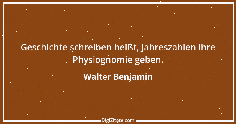 Zitat von Walter Benjamin 49